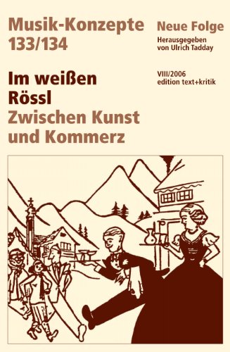 The text + kritik edition of essays on "Im weißen Rössl".