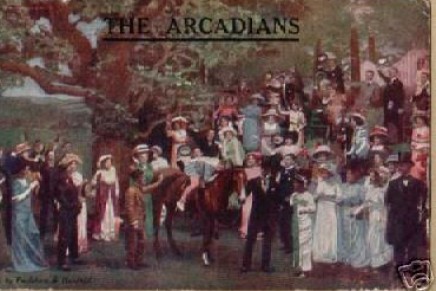 THE ARCADIANS Fantastic musical play in 3 acts