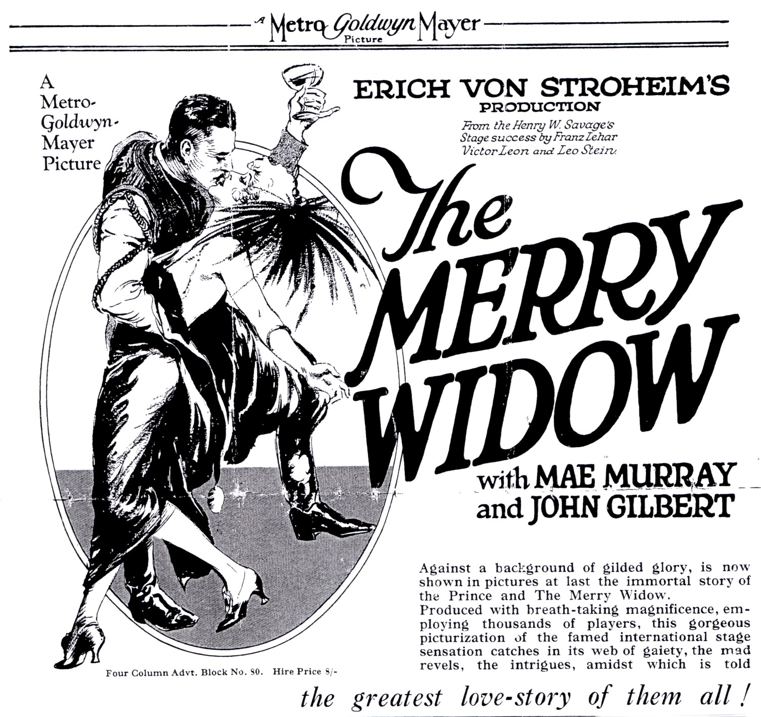 The immensley successful silent movie version from 1925, directed by Erich von Stroheim.