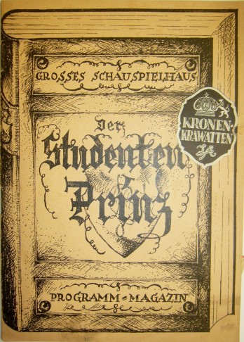 Program book of the 1932 Berlin production of "Student Prince" at the Großes Schauspielhaus.