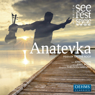 The cover of the 2014 Mörbisch recording of "Anatevka."