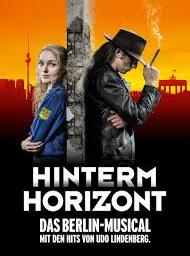 Poster for the East/West Berlin Wall musical "Hinterm Horizont."