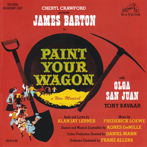 LP cover of the Original Cast album of "Paint Your Wagon," 1951.