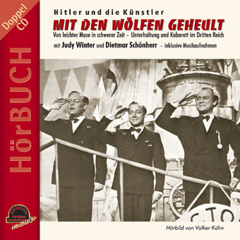 Volker Kühn's audi book "Mit den Wölfen geheult." (Duophon Records)