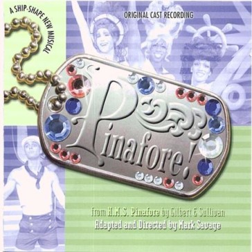 The original cast album of "Pinafore!"