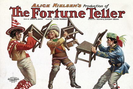 THE FORTUNE TELLER: Comic opera in 3 acts by Victor Herbert