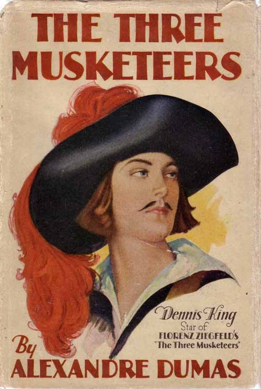 Dust jacket for a book version of Dumas' novel from 1928, with Dennis King from the Ziegfeld production on the cover. The show ran for 318 performances on Broadway.