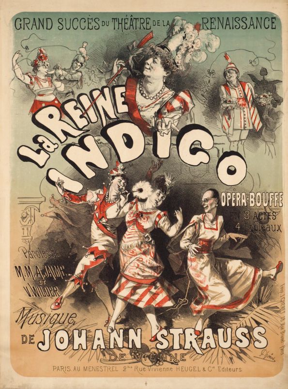 Poster for the French version of Johann Strauss's "La Reine Indigo."