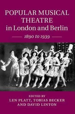 German Operetta On Broadway And In The West End: 1900 To 1940 ...