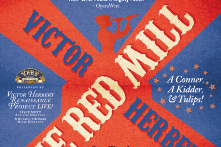 Victor Herbert’s “The Red Mill” Returns To New York City