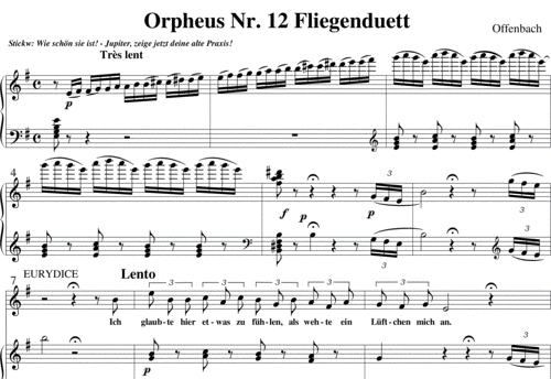 The opening of Offenbach's "Fliegenduett" from "Orpheus in der Unterwelt."