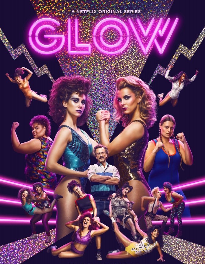 Poster for the Netflix series "Glow" (Great Ladies of Wrestling).