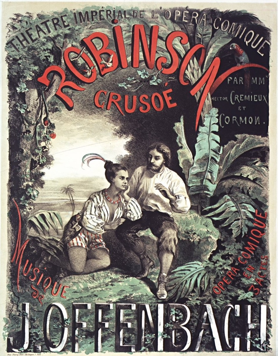 Poster for the 1867 production of Offenbach's "Robinson Crusoe" at the Opéra-Comique in Paris.