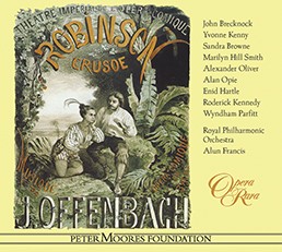 The Opera Rara recording of Offenbach's "Robinson Crusoe."