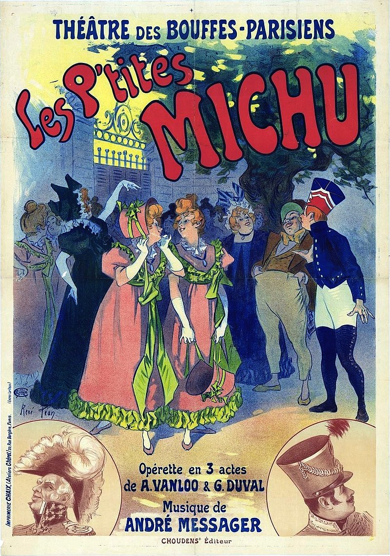 Poster for André Messager's "Les P'tites Michu," produced at the Bouffes-Parsiens in 1897.