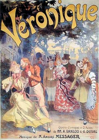 Poster for Messager's "Véronique" advertising the original 1898 production. The illustration is by René Pean.