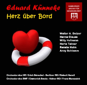 Hightlights from "Herz über Bord" released by Hambruger Archiv für Gesangskunst.