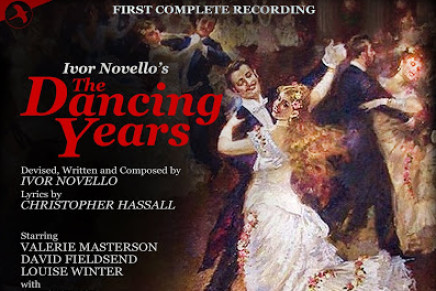 Ivor Novello & Kurt Gänzl: “The Dancing Years” On JAY Records