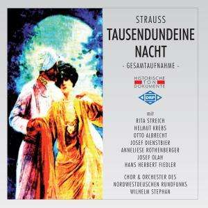 The 1952 recording of Strauss' "Tausend und eine Nacht" with Anneliese Rothenberger and Rita Streich.