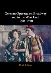 German Operetta On Broadway And In The West End: 1900 To 1940 ...