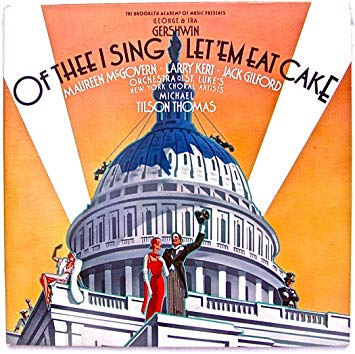 The double CD bill of "Of Thee I Sing" and "Let 'Em Eat Cake" conducted by Michael Tilson Thomas. (Photo: Sony)