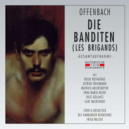The 1961 recording of "Die Banditen" with Helge Rosvaenge. (Photo: Cantus Classics)