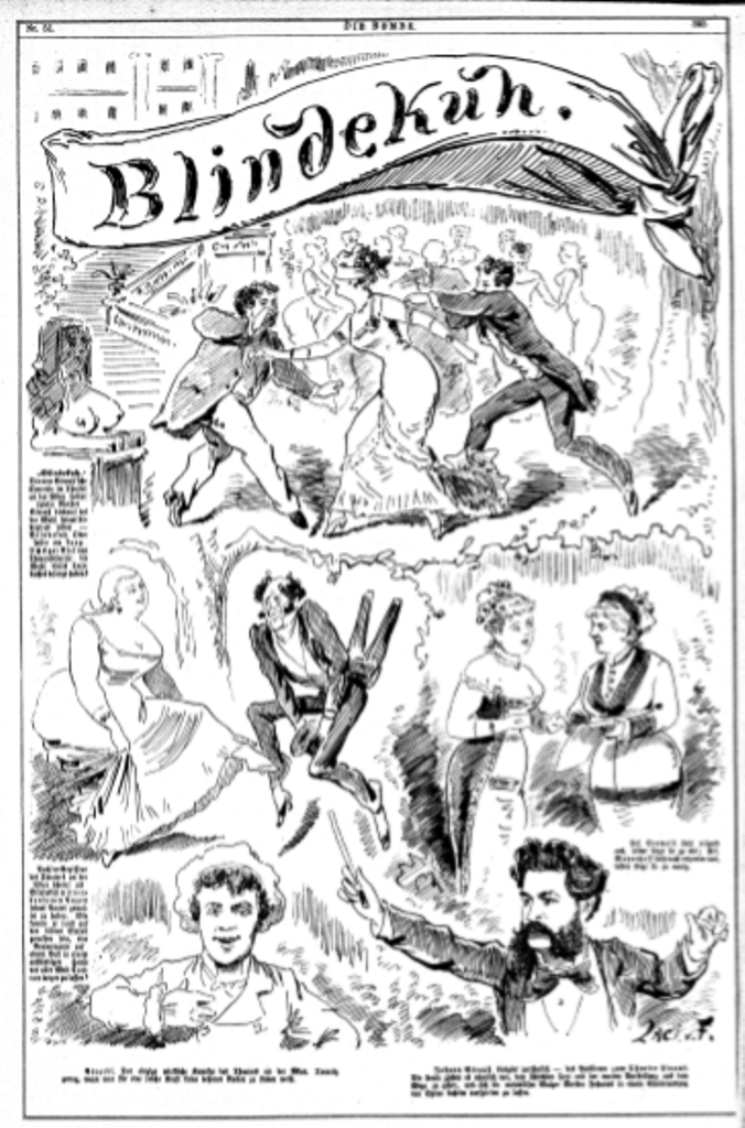 A cartoon from the Viennese newspaper "Die Bombe" from December 1878, showing scenes from "Blindekuh" and lamenting that the "extra charming looking Hermine Meyerhoff has so little to sing."