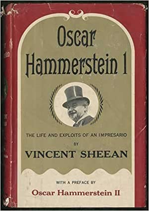 The cover of "Oscar Hammerstein I: The Life and Exploits of an Impresario".