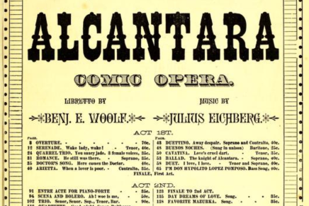 The First American Musical: “The Doctor of Alcantara” (1862)