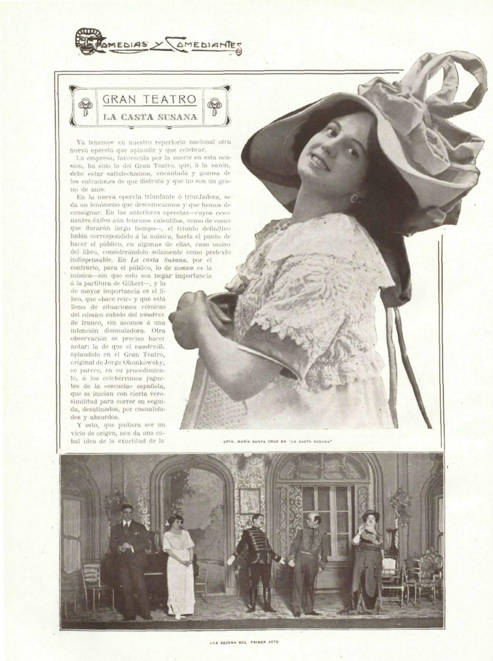 Photo-reportage of the Spanish premiere of "La casta Susana" starring María Santa Cruz / Gran Teatro, Madrid, 1911. (Photo: Comedias y comediantes. Biblioteca Nacional de España) 