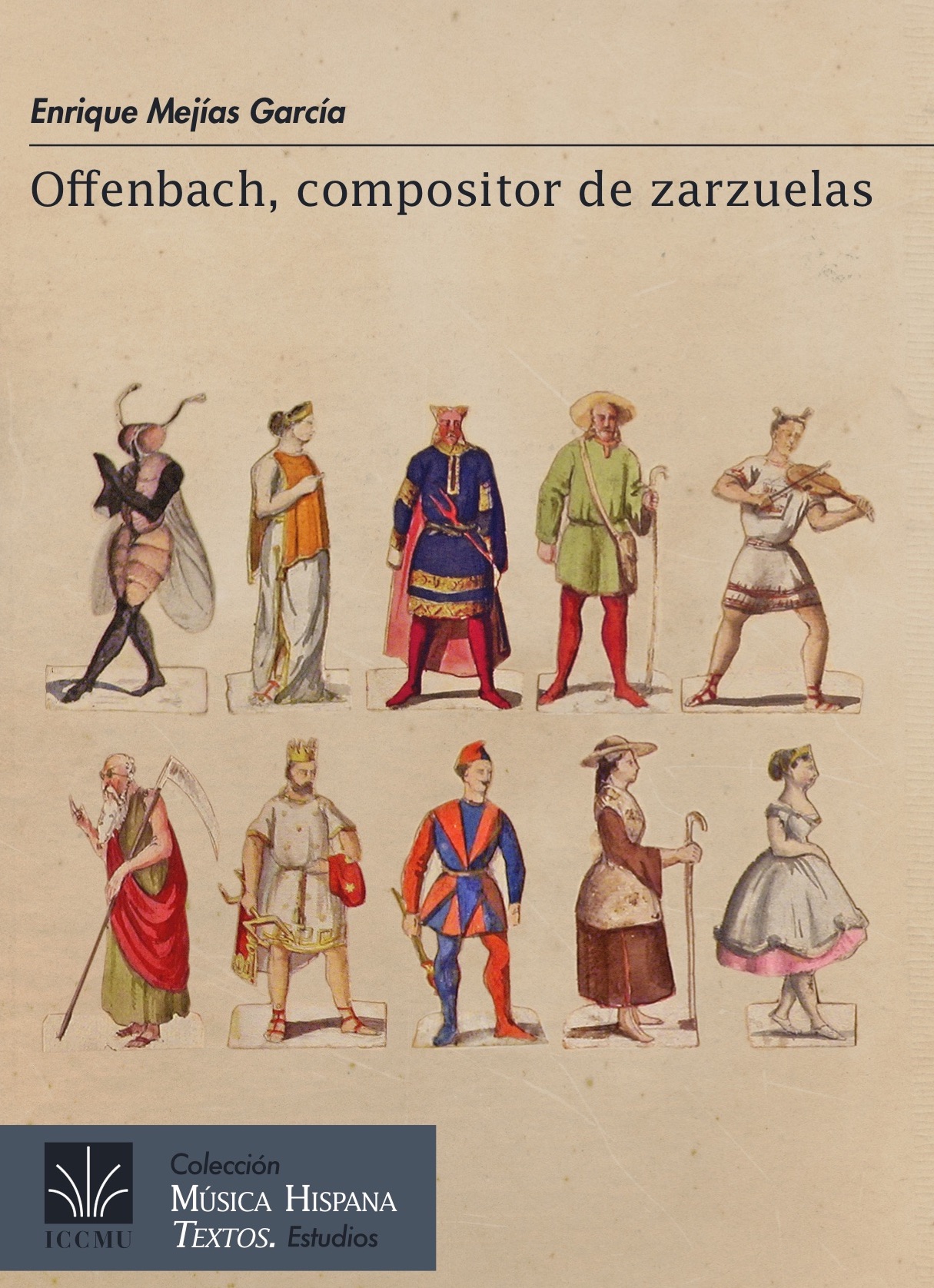 The book "Enrique Mejías García’s “Offenbach, compositor de zarzuelas.” (Photo: Instituto Complutense de Ciencias Musicales)