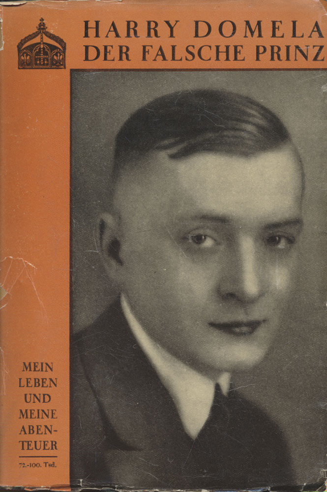 The book "Der falsche Prinz" by Harry Domela, published in 1927.