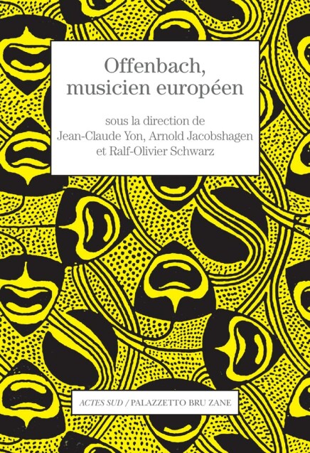 “Offenbach, Musicien Européen” Or, Put Away the Sellotape