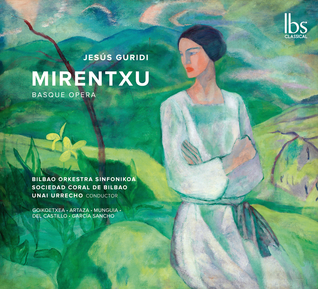 Jesús Guridi's "Mirentxu". (Photo: IBS Classical)