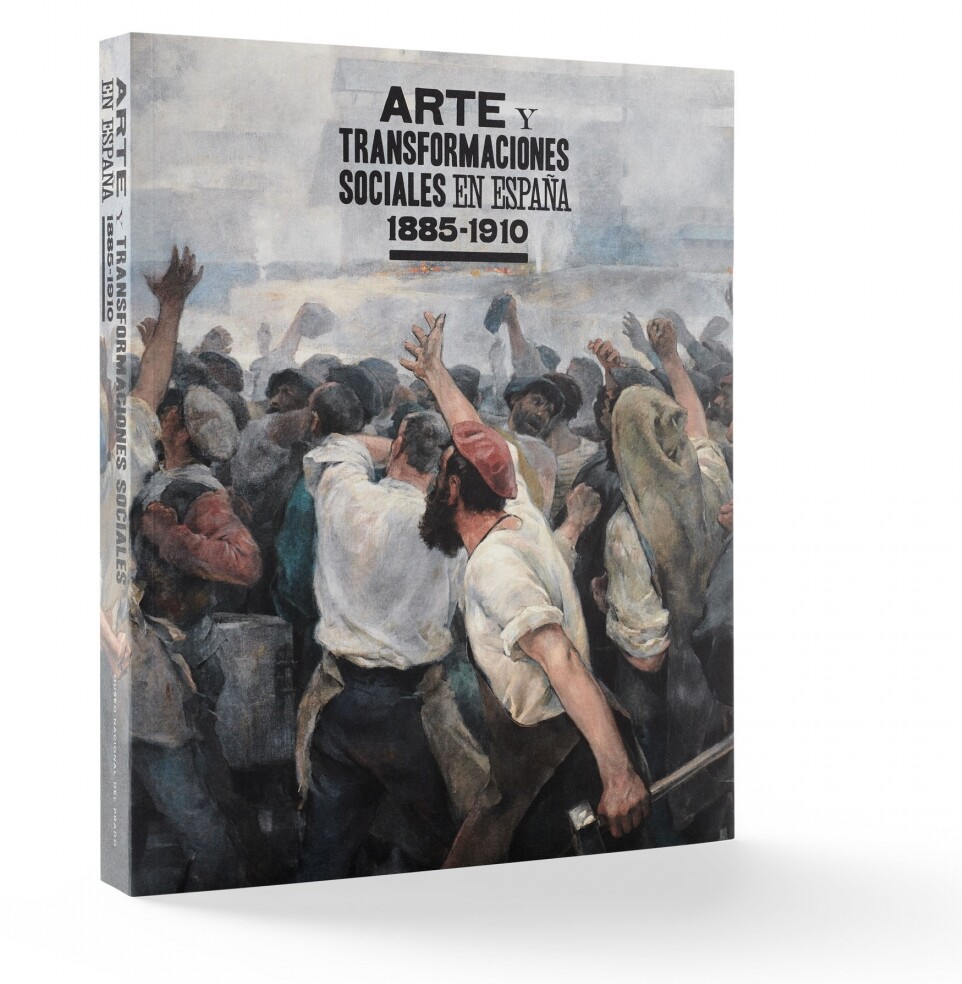 Catalogue to the Prado exhibition "Art and Social Change in Spain (1885-1910)". (Photo: Museo Nacional del Prado)