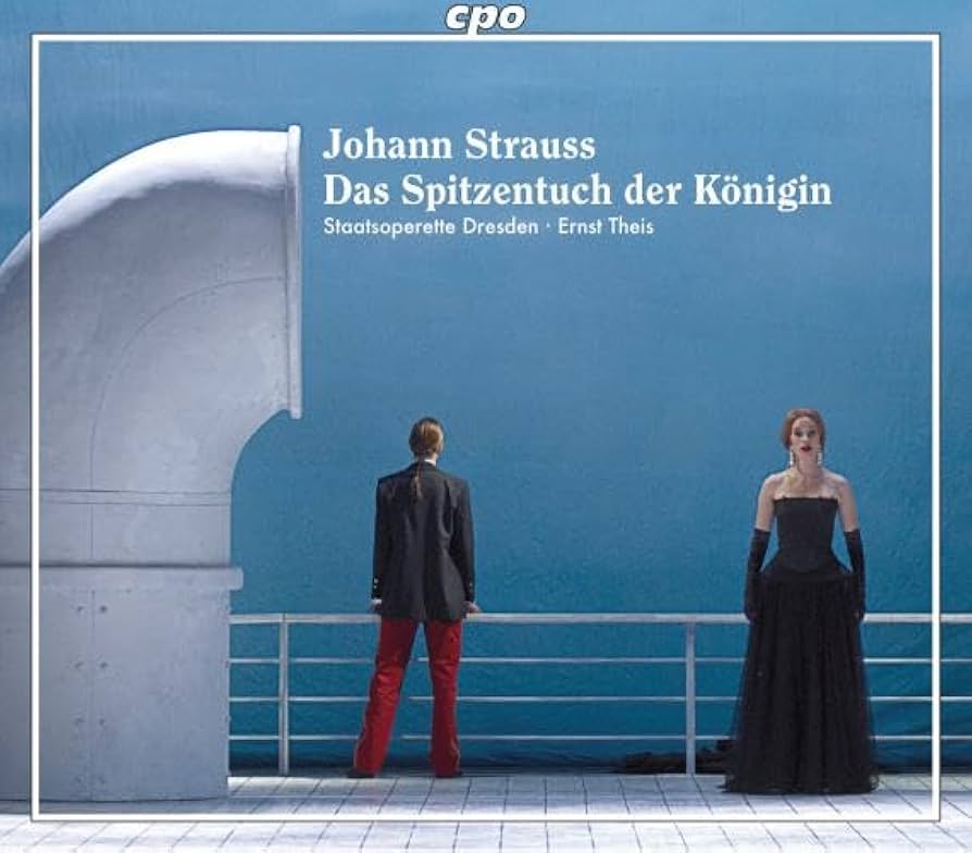 The first 'modern' recording of Strauss' "Spitzentuch der Königin" on cpo, conducted by Ernst Theis as part of the Strauss series at Staatsoperette Dresden. (Photo: cpo)